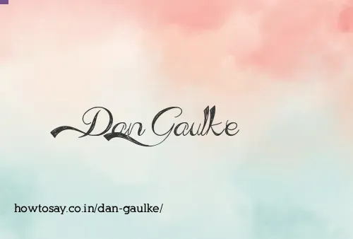 Dan Gaulke