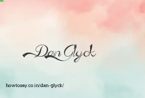 Dan Glyck