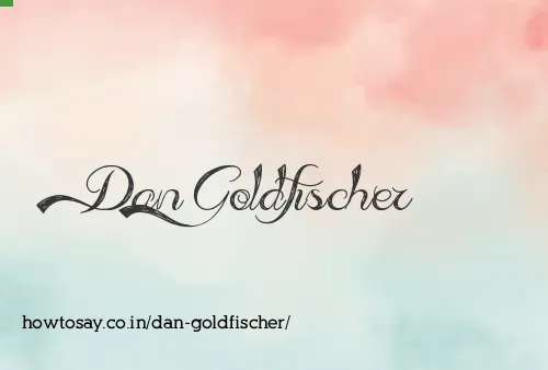 Dan Goldfischer