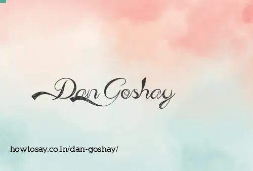 Dan Goshay