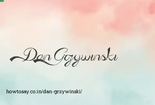 Dan Grzywinski