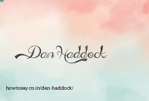 Dan Haddock