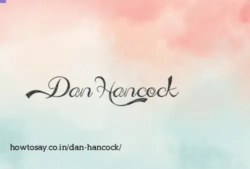 Dan Hancock