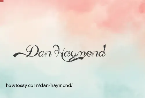 Dan Haymond