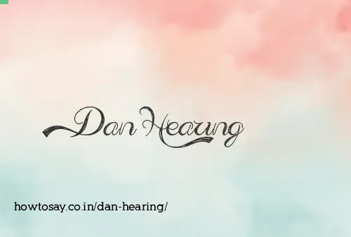 Dan Hearing