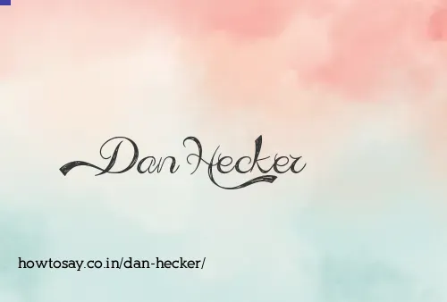 Dan Hecker