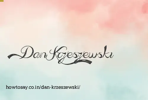 Dan Krzeszewski