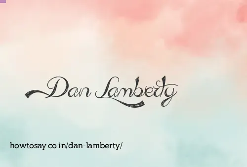 Dan Lamberty