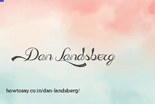 Dan Landsberg