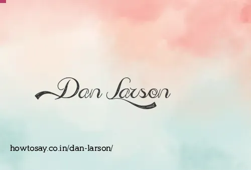 Dan Larson