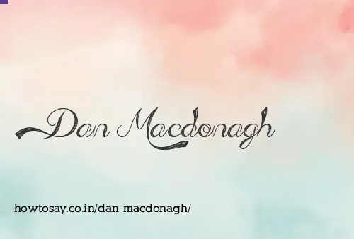 Dan Macdonagh