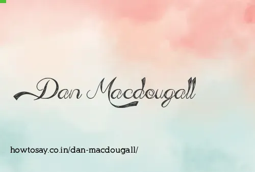 Dan Macdougall