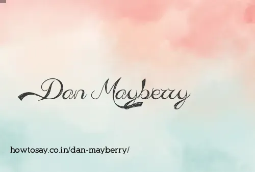 Dan Mayberry