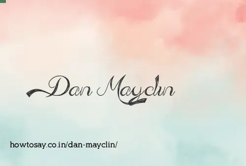 Dan Mayclin