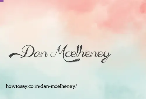 Dan Mcelheney