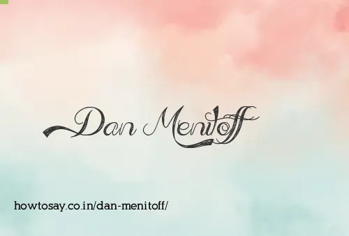 Dan Menitoff