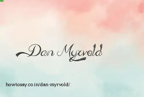 Dan Myrvold