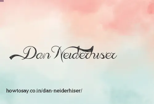 Dan Neiderhiser
