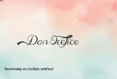 Dan Orefice