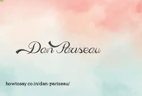 Dan Pariseau