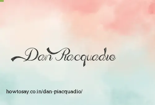 Dan Piacquadio