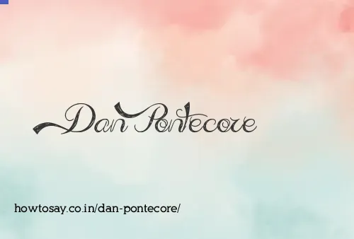 Dan Pontecore