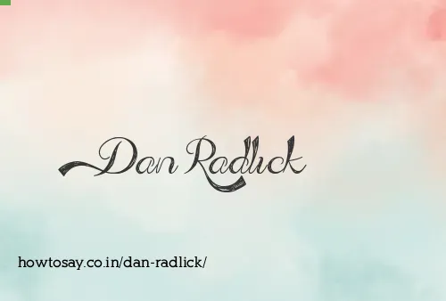 Dan Radlick