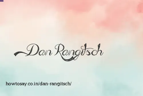Dan Rangitsch