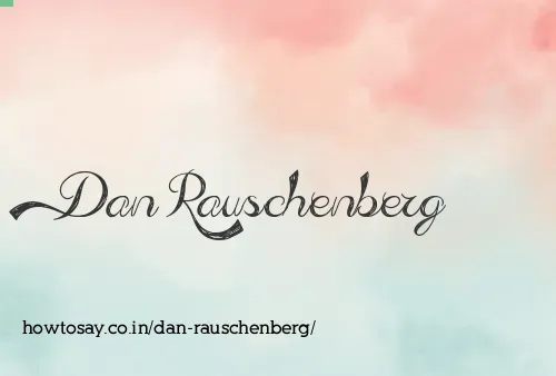 Dan Rauschenberg