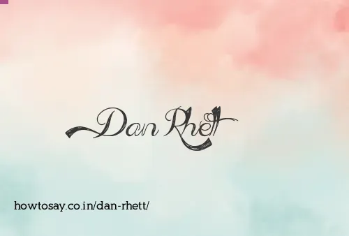 Dan Rhett