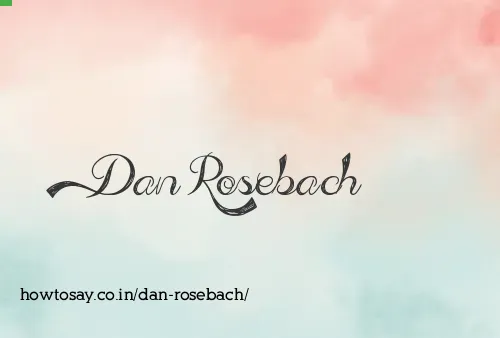 Dan Rosebach