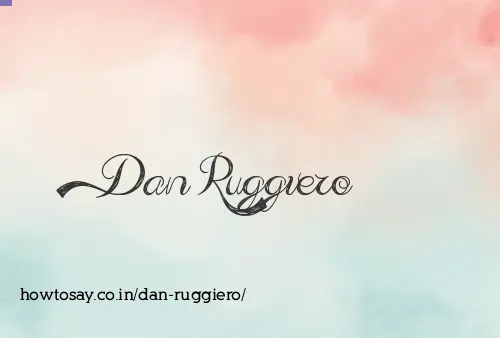Dan Ruggiero