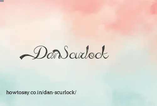 Dan Scurlock