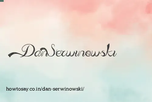 Dan Serwinowski