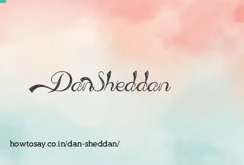 Dan Sheddan