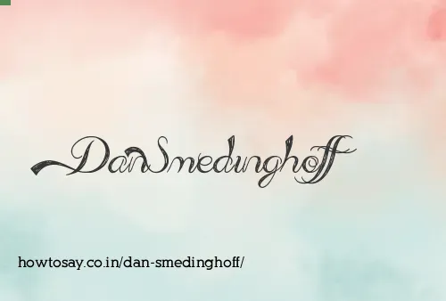 Dan Smedinghoff