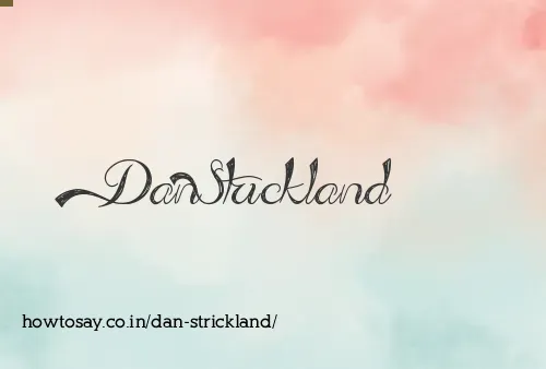 Dan Strickland