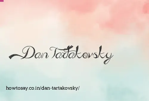 Dan Tartakovsky