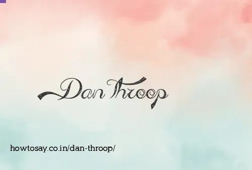 Dan Throop