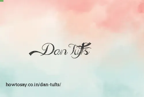 Dan Tufts