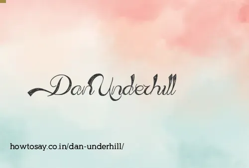 Dan Underhill