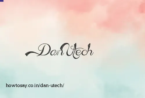 Dan Utech