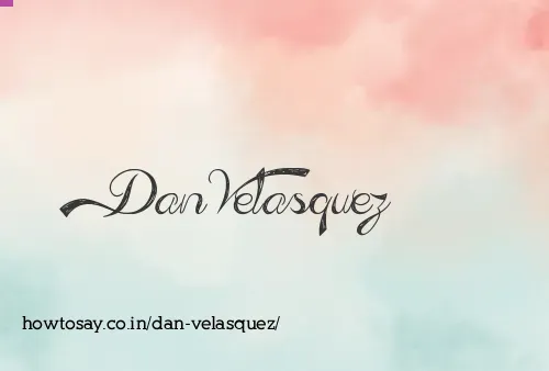 Dan Velasquez