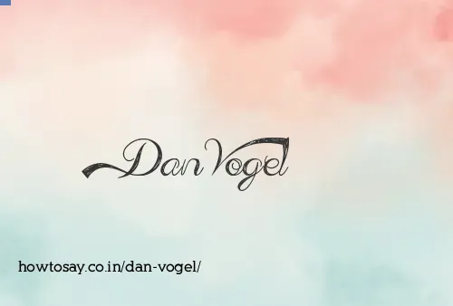 Dan Vogel