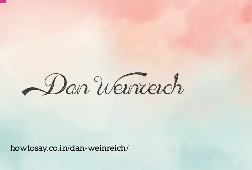 Dan Weinreich