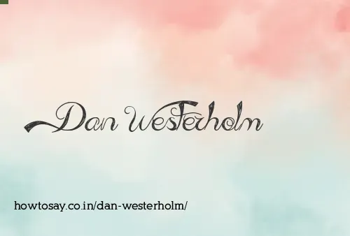Dan Westerholm