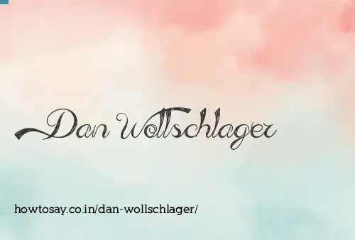 Dan Wollschlager