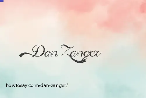 Dan Zanger