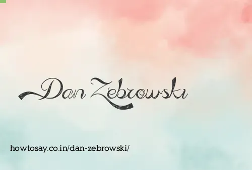 Dan Zebrowski