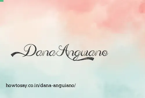 Dana Anguiano